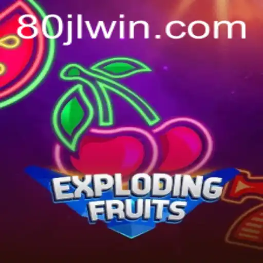 ExplodingFruits: A Dynamic Gaming Experience with 80JL.COM