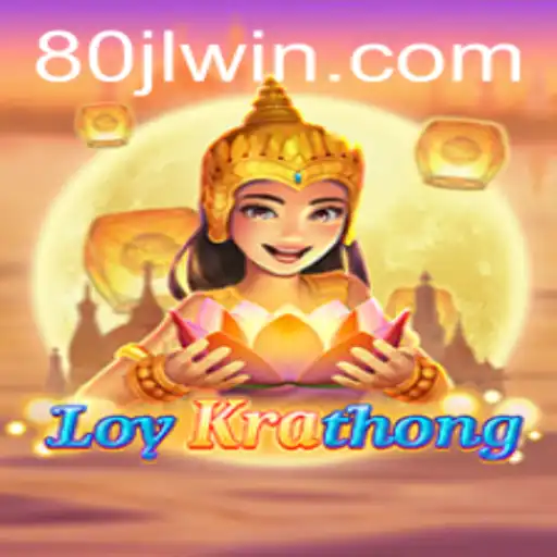 Exploring the World of LoyKrathong: A Unique Gaming Experience with 80JL.COM