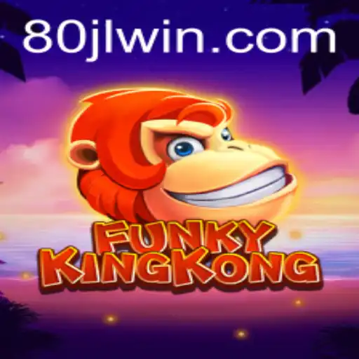 FunkyKingKong: The Ultimate Gaming Experience with 80JL.COM